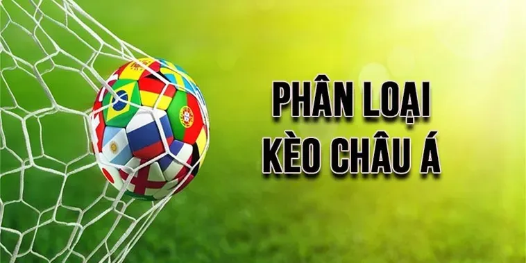 Làm Chủ Kèo Châu Á Với Những Chiến Thuật Chấp Bóng Đỉnh Cao Nhất