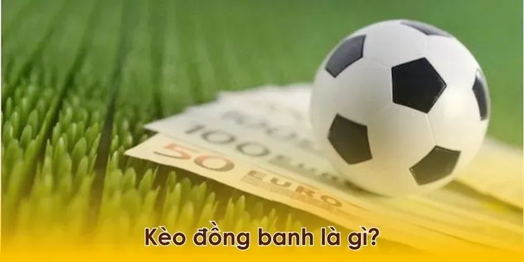 Tuyệt Chiêu Chinh Phục Kèo Đồng Banh Trong Những Trận Cầu Cân Sức Nhất